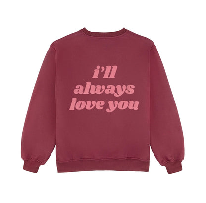 Happy Camp3r Love You Sweatshirt BURGUNDY