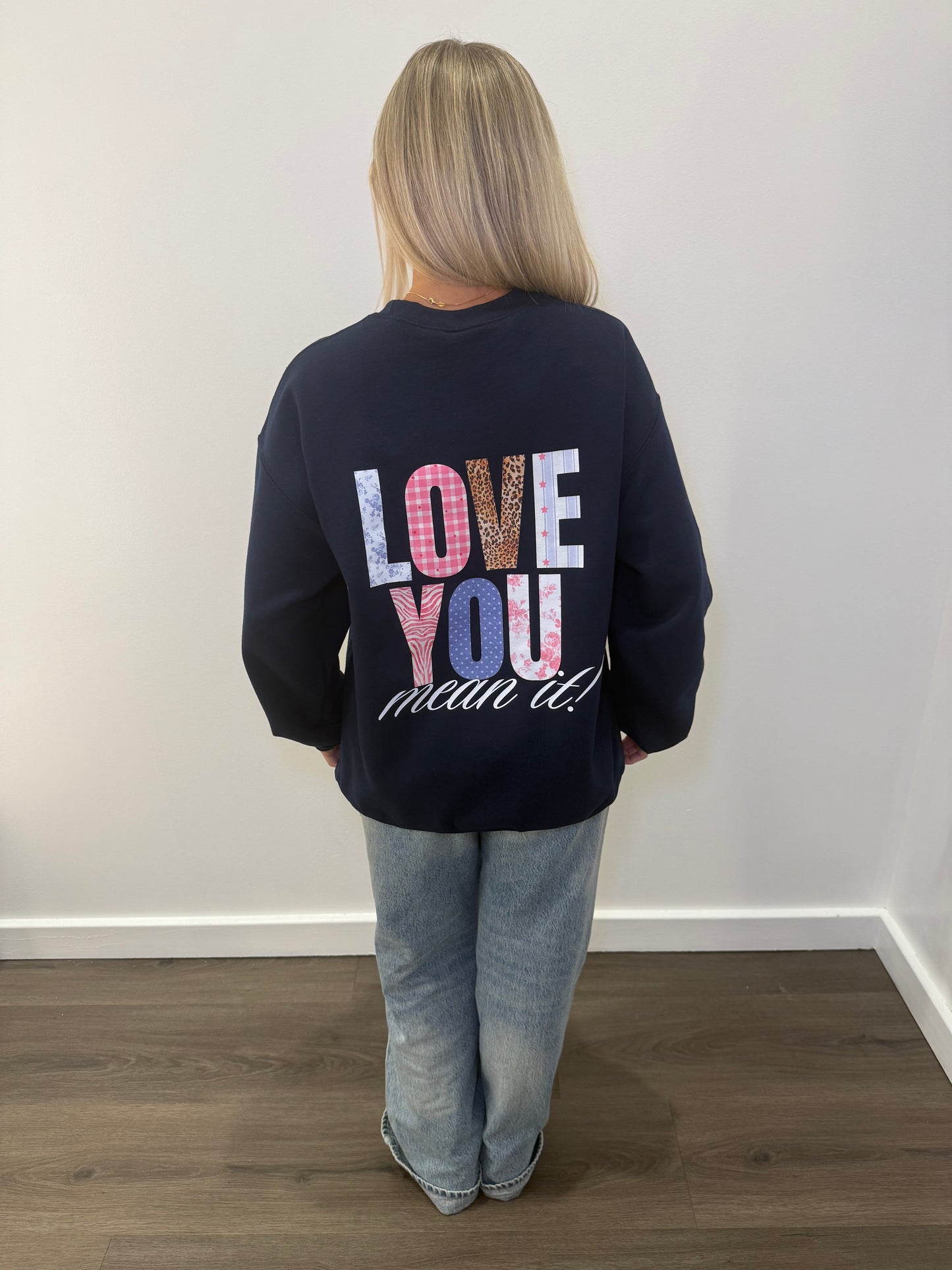 Love You Mean It Crewneck