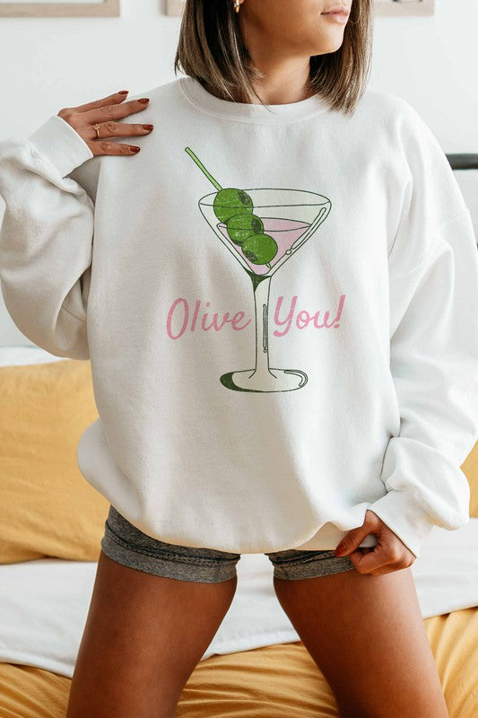 Olive You! Sweatshirt